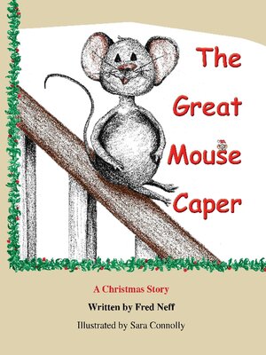 cover image of The Great Mouse Caper: a Christmas Story